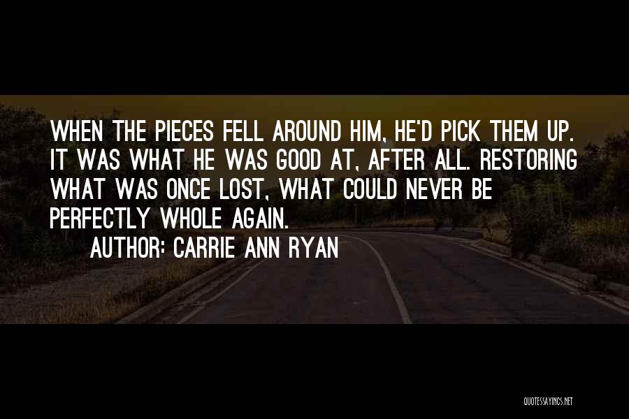 Carrie Ann Ryan Quotes 510076