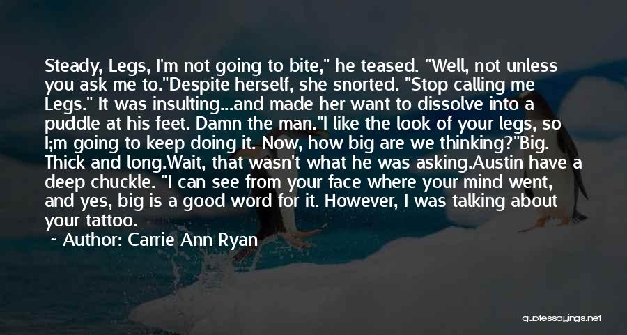 Carrie Ann Ryan Quotes 602394