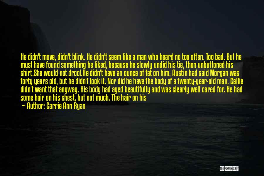 Carrie Ann Ryan Quotes 696737