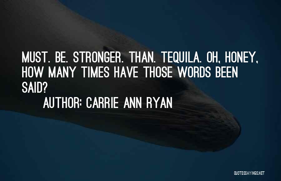 Carrie Ann Ryan Quotes 757604