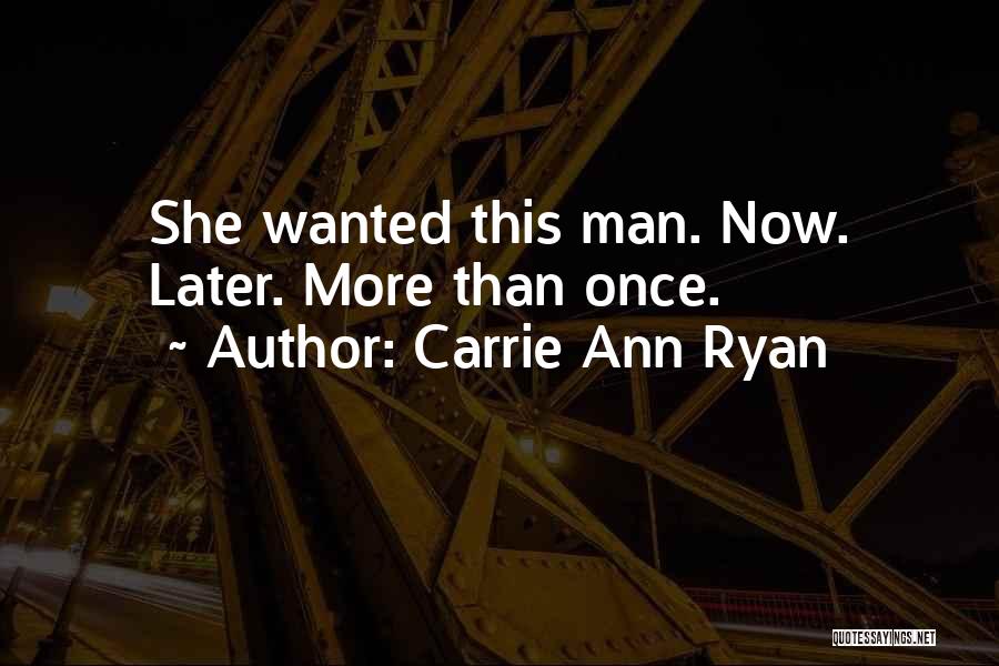 Carrie Ann Ryan Quotes 920928