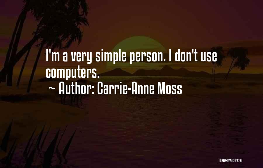 Carrie-Anne Moss Quotes 1562608