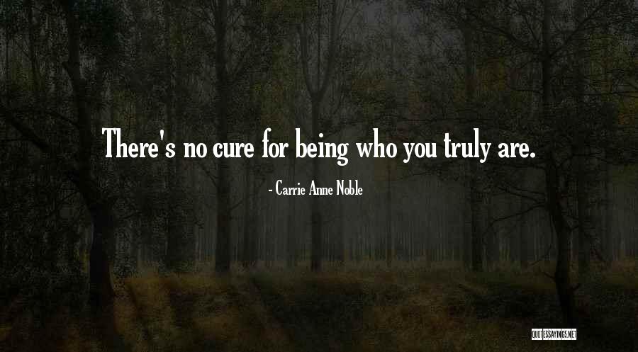Carrie Anne Noble Quotes 465355 Carrie Anne Noble Quotes 465355
