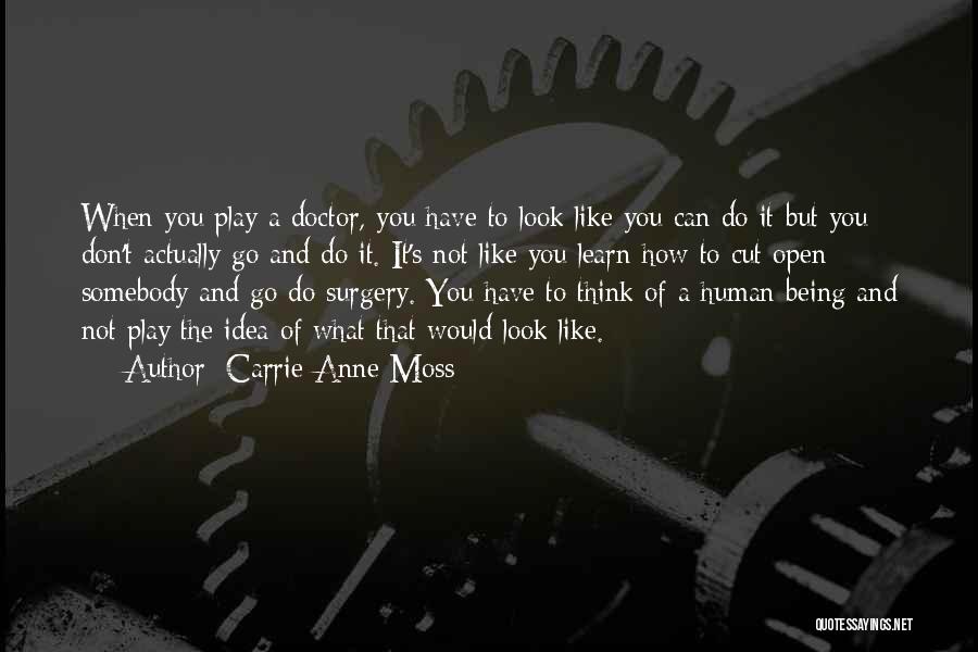 Carrie Anne Quotes By Carrie-Anne Moss