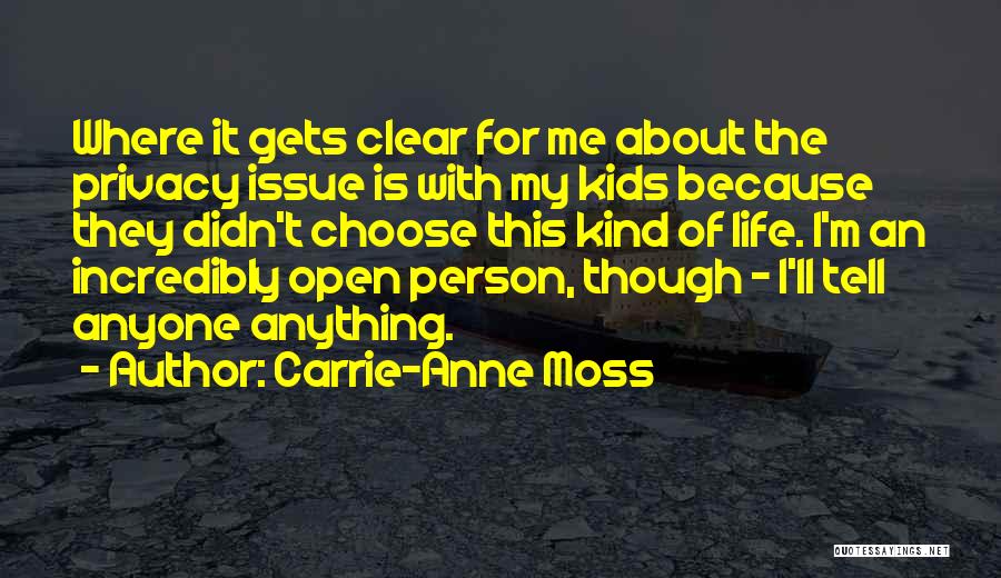 Carrie Anne Quotes By Carrie-Anne Moss