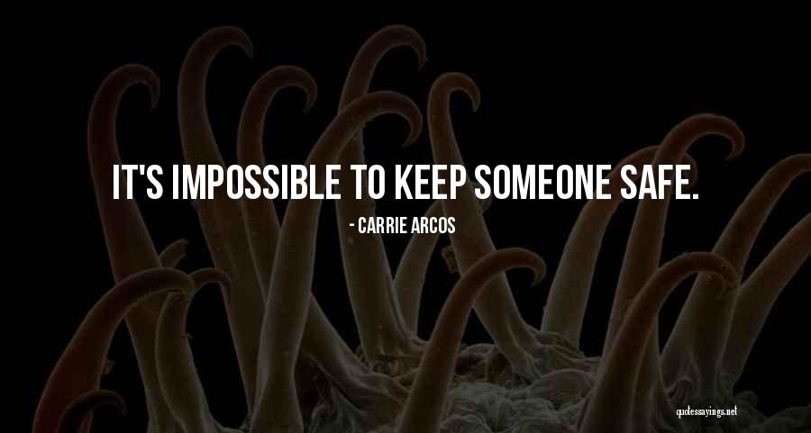 Carrie Arcos Quotes 1873946 Carrie Arcos Quotes 1873946