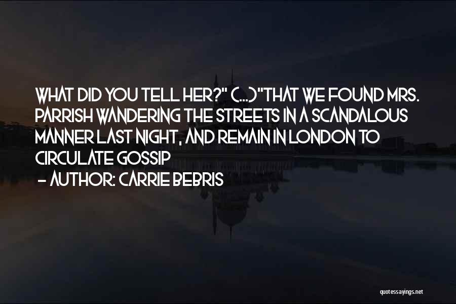 Carrie Bebris Quotes 1330649