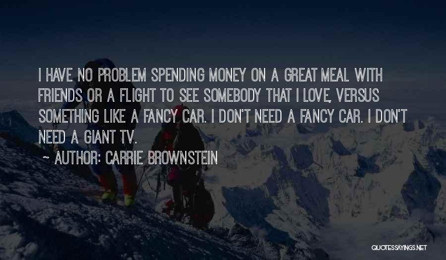 Carrie Brownstein Quotes 1436031