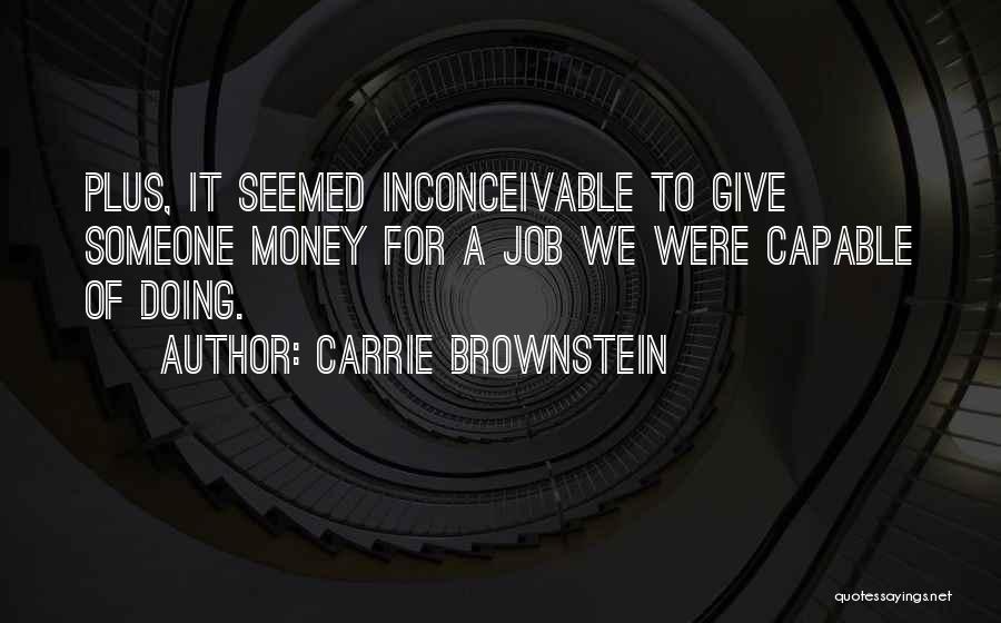 Carrie Brownstein Quotes 1531515