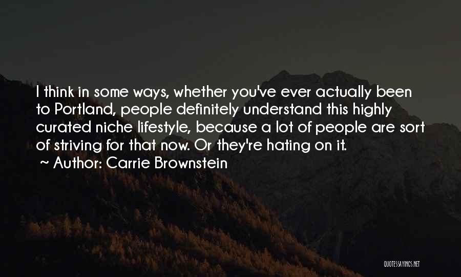 Carrie Brownstein Quotes 520375