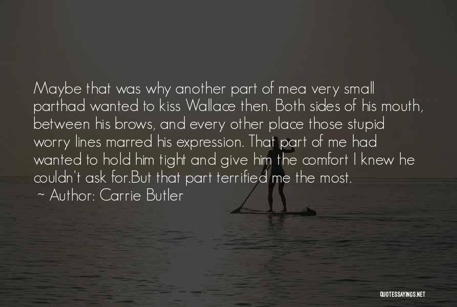 Carrie Butler Quotes 1474536
