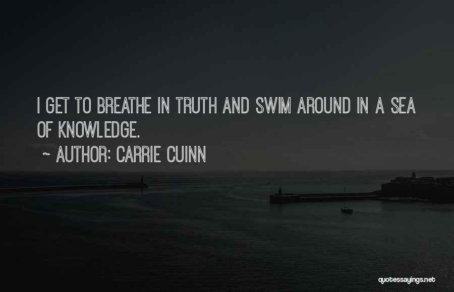 Carrie Cuinn Quotes 1488791