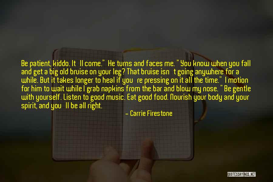 Carrie Firestone Quotes 874672