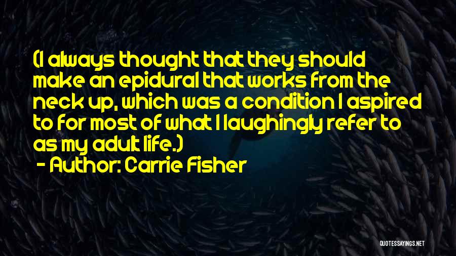 Carrie Fisher Quotes 1312095