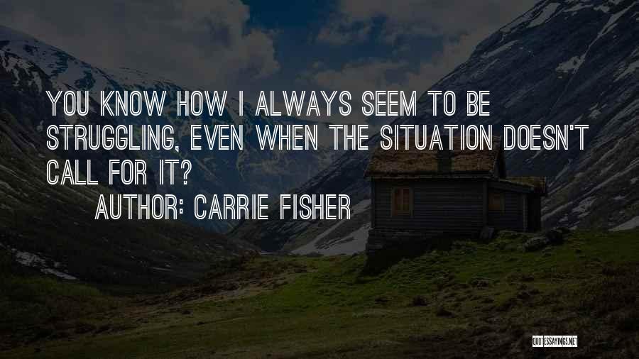 Carrie Fisher Quotes 1481232