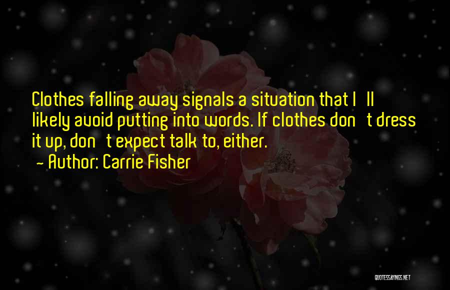 Carrie Fisher Quotes 620143