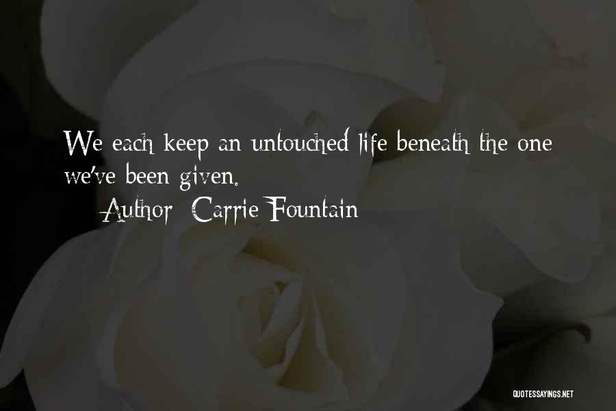 Carrie Fountain Quotes 1251460