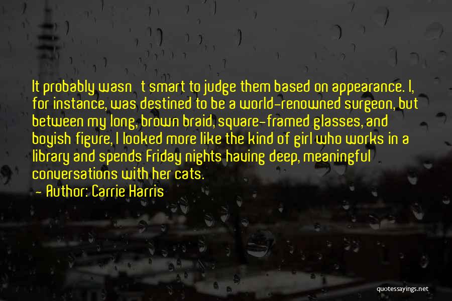 Carrie Harris Quotes 1596695