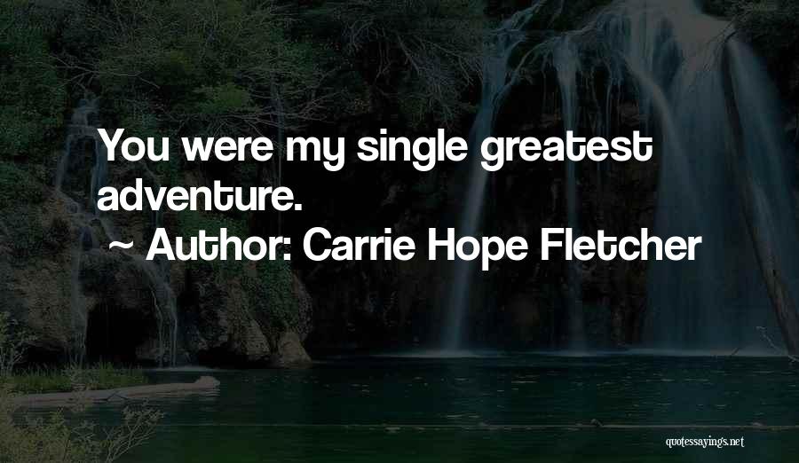 Carrie Hope Fletcher Quotes 1028799