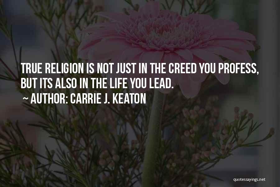 Carrie J. Keaton Quotes 224865