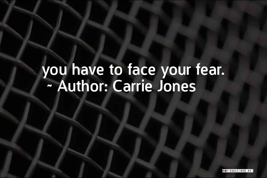 Carrie Jones Quotes 1142924