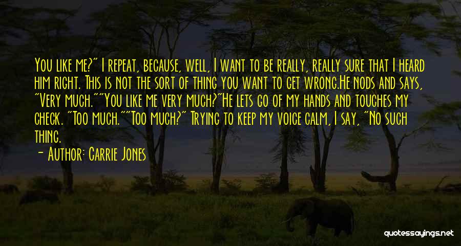 Carrie Jones Quotes 1345283