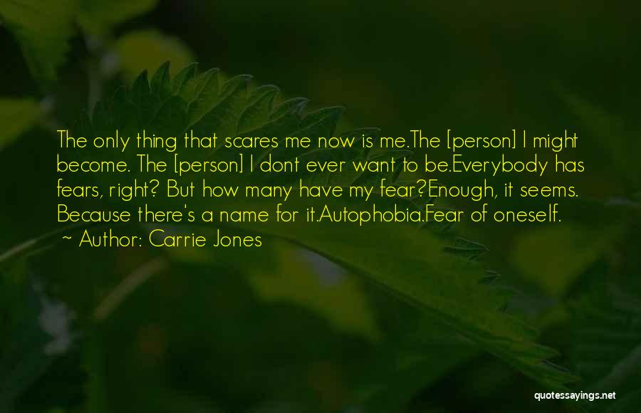 Carrie Jones Quotes 1514629