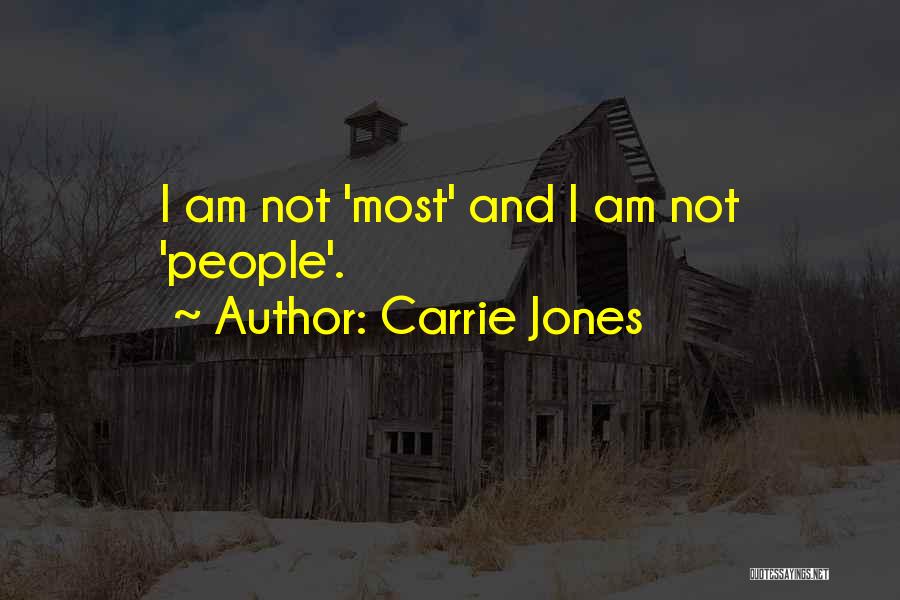 Carrie Jones Quotes 1877657