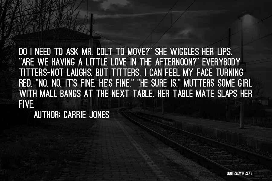 Carrie Jones Quotes 1899882