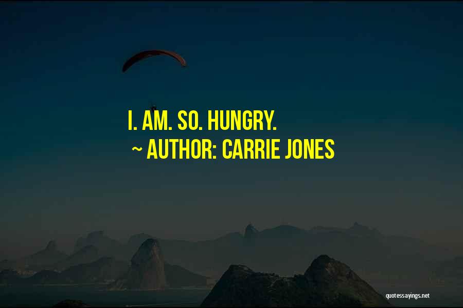 Carrie Jones Quotes 2114127