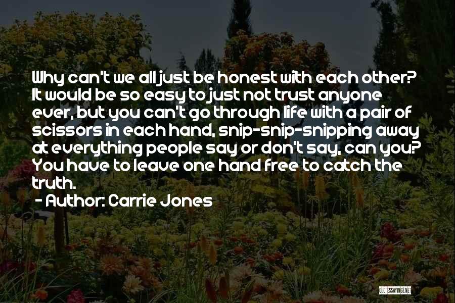 Carrie Jones Quotes 280978