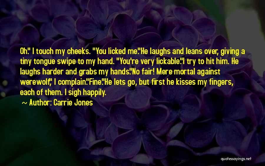Carrie Jones Quotes 525141