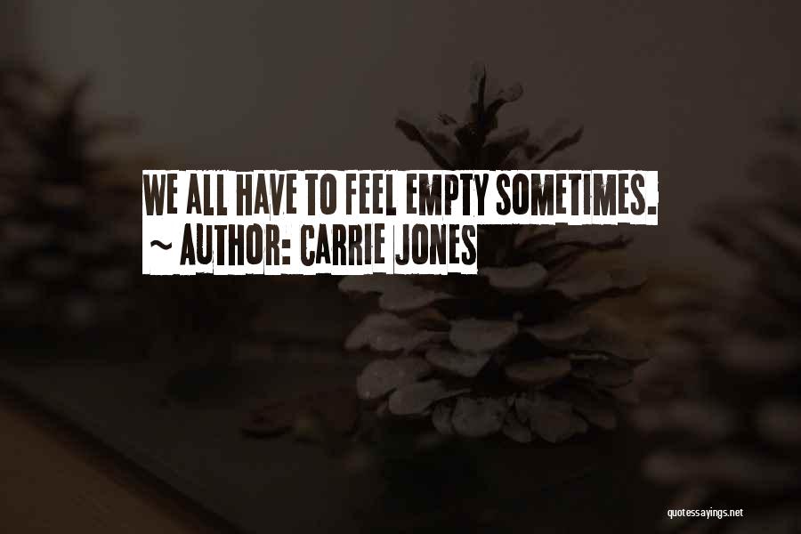 Carrie Jones Quotes 778096