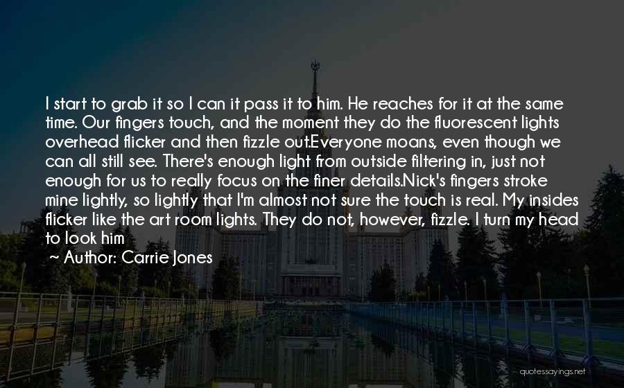 Carrie Jones Quotes 873382