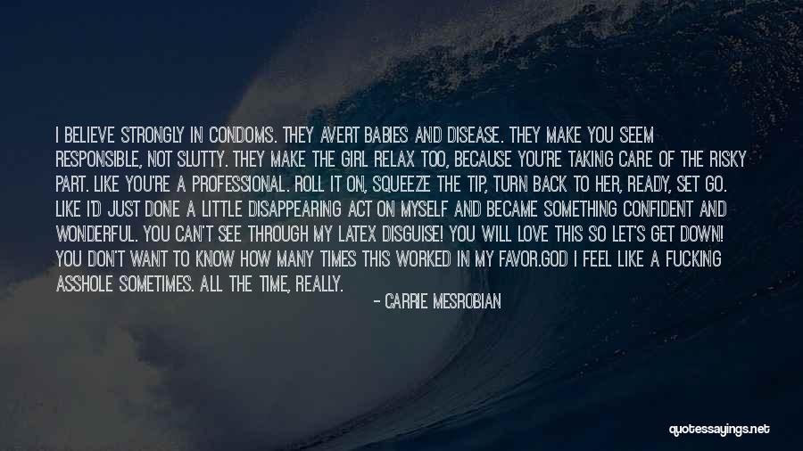Carrie Mesrobian Quotes 1159667 Carrie Mesrobian Quotes 1159667