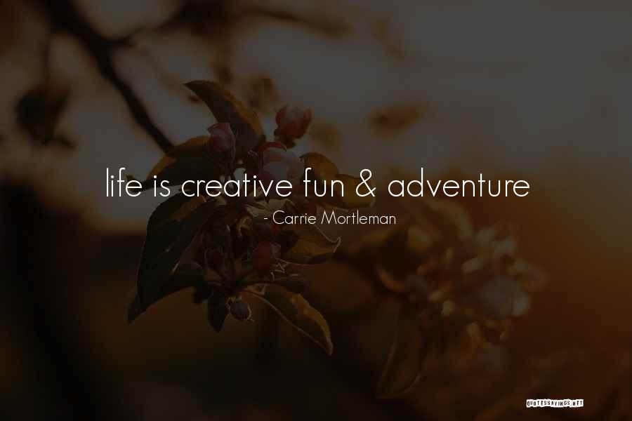 Carrie Mortleman Quotes 967530 Carrie Mortleman Quotes 967530
