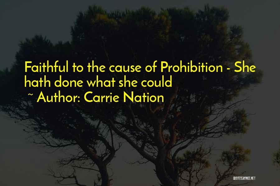 Carrie Nation Quotes 2176400