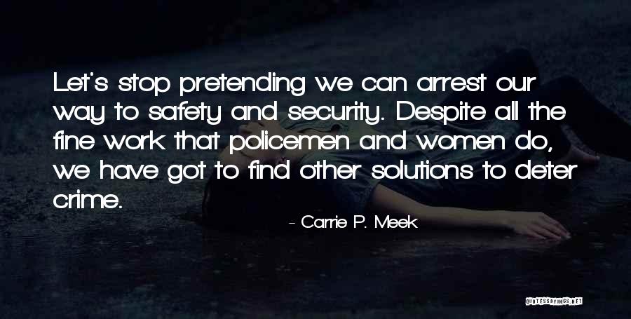 Carrie P. Meek Quotes 948470