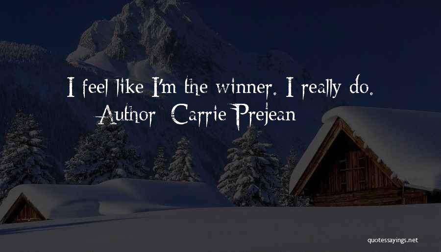 Carrie Prejean Quotes 1758229