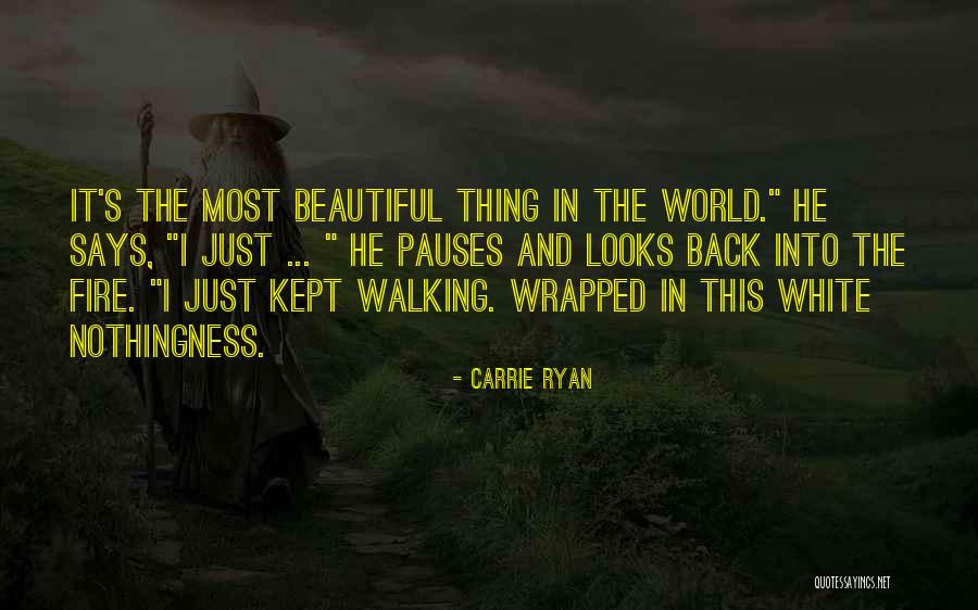 Carrie Ryan Quotes 1268114