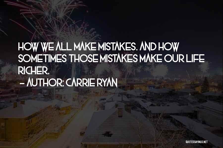 Carrie Ryan Quotes 1310609