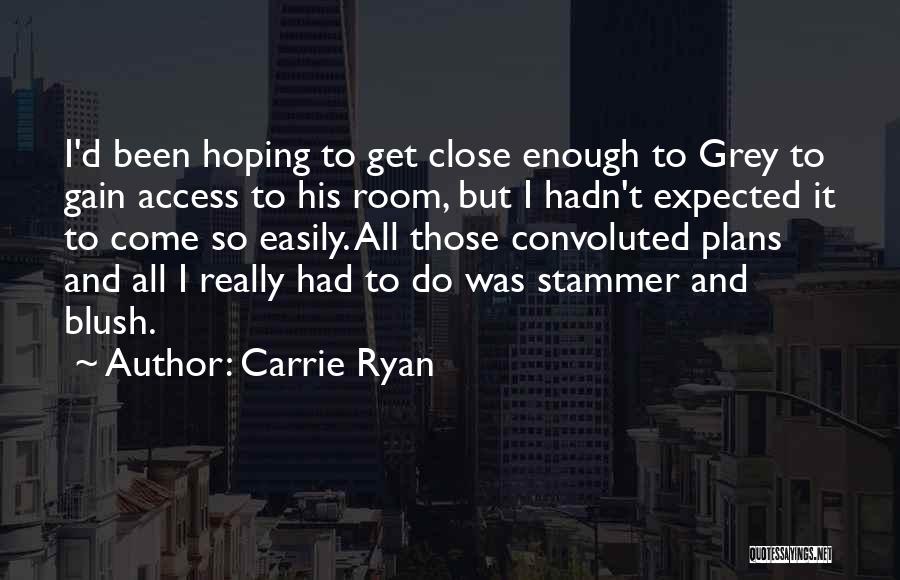 Carrie Ryan Quotes 1445743
