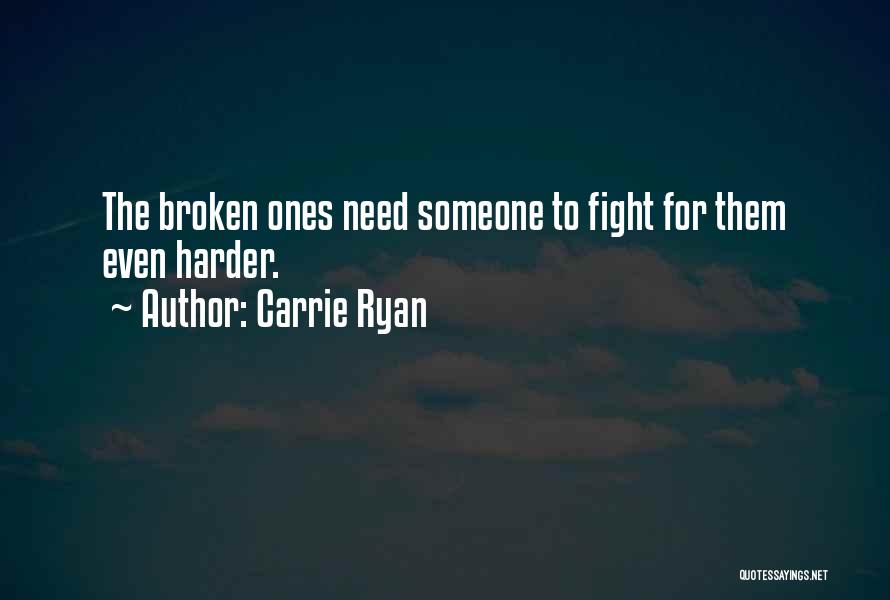 Carrie Ryan Quotes 1686179