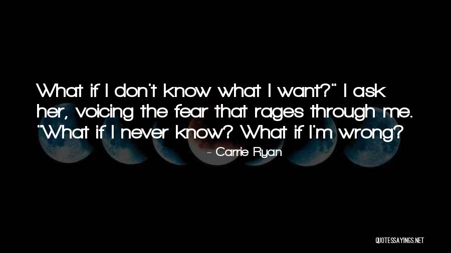 Carrie Ryan Quotes 2038863