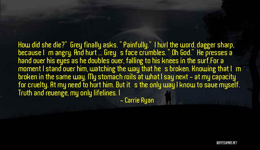 Carrie Ryan Quotes 2041210