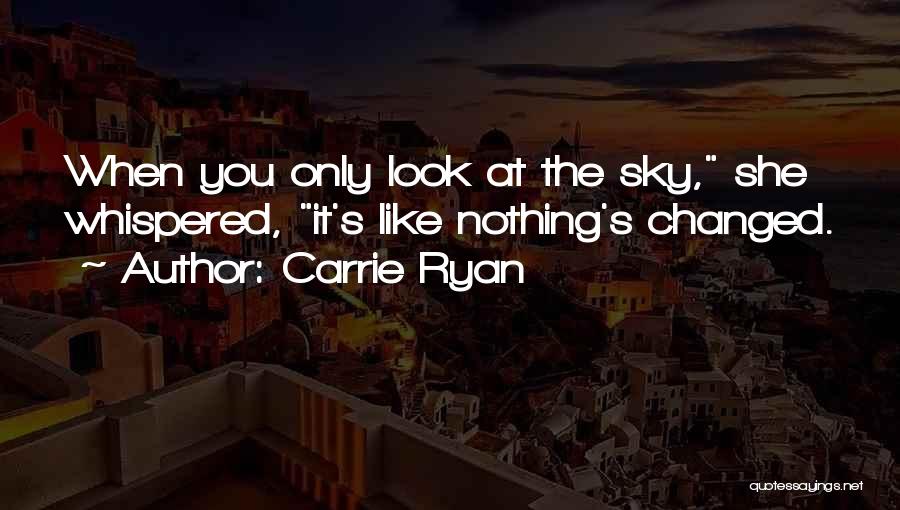 Carrie Ryan Quotes 495343