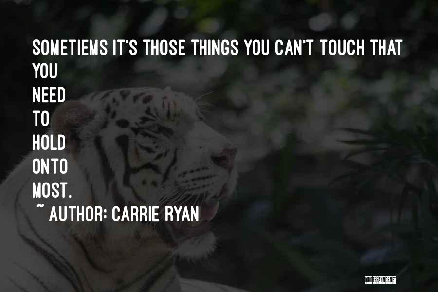 Carrie Ryan Quotes 928871