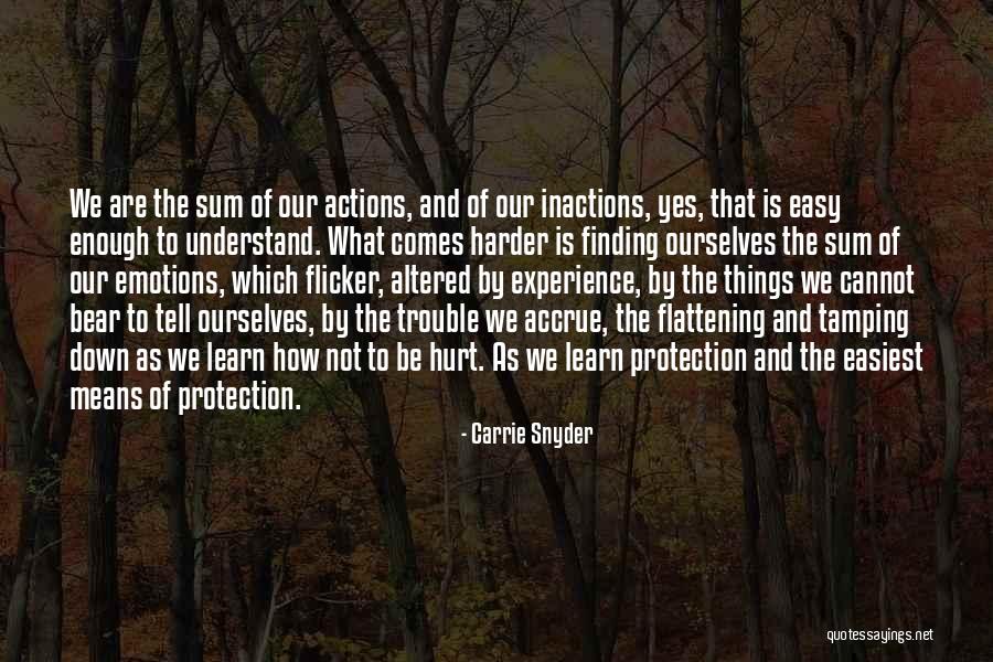 Carrie Snyder Quotes 932403 Carrie Snyder Quotes 932403