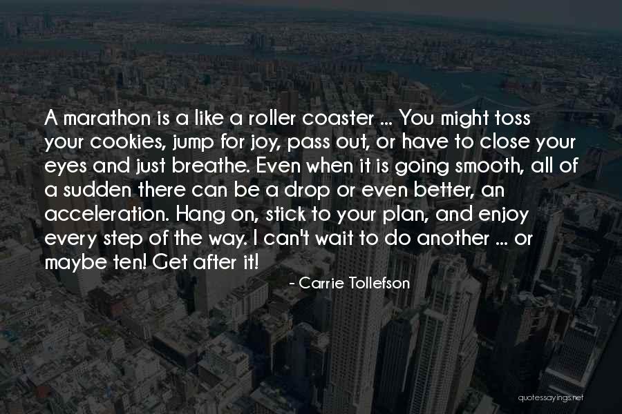 Carrie Tollefson Quotes 1931602 Carrie Tollefson Quotes 1931602