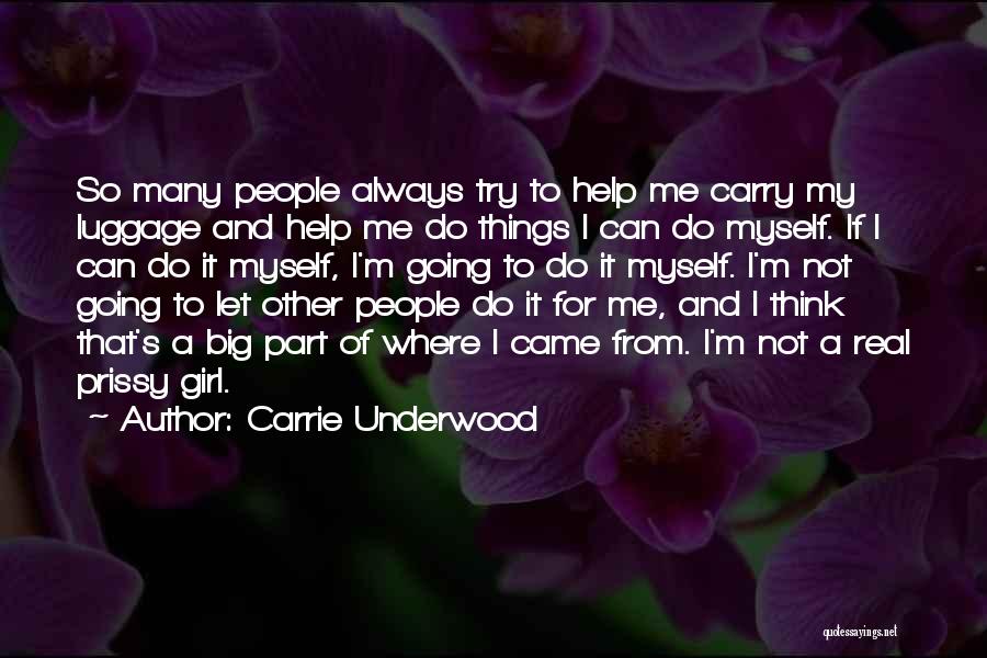 Carrie Underwood Quotes 1187837